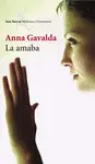 LA AMABA LA AMABA