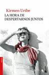 LA HORA DE DESPERTARNOS JUNTOS LA HORA DE DESPERTARNOS JUNTOS
