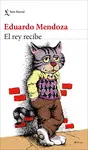 EL REY RECIBE EL REY RECIBE