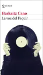 LA VOZ DEL FAQUIR LA VOZ DEL FAQUIR
