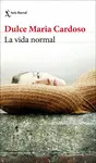 LA VIDA NORMAL LA VIDA NORMAL