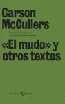«EL MUDO» Y OTROS TEXTOS «EL MUDO» Y OTROS TEXTOS