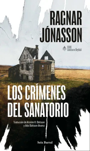LOS CRÍMENES DEL SANATORIO (SERIE COMISARIO REYKDA
