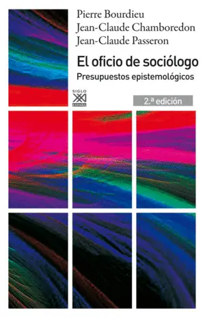 EL OFICIO DE SOCIÓLOGO EL OFICIO DE SOCIÓLOGO