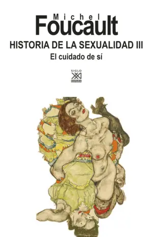 HISTORIA DE LA SEXUALIDAD III HISTORIA DE LA SEXUALIDAD III