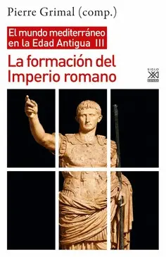 LA FORMACIÓN DEL IMPERIO ROMANO LA FORMACIÓN DEL IMPERIO ROMANO