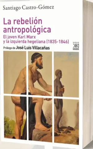 LA REBELIÓN ANTROPOLÓGICA LA REBELIÓN ANTROPOLÓGICA