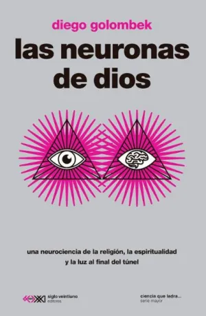 NEURONAS DE DIOS, LAS