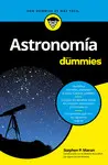 ASTRONOMÍA PARA DUMMIES ASTRONOMÍA PARA DUMMIES