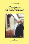 UNA PENA EN OBSERVACIÓN UNA PENA EN OBSERVACIÓN