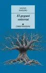 GEGANT ENTERRAT, EL GEGANT ENTERRAT, EL