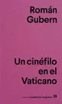 UN CINÉFILO EN EL VATICANO