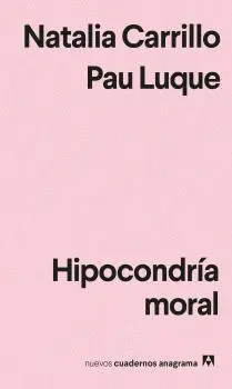HIPOCONDRÍA MORAL HIPOCONDRÍA MORAL