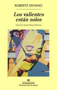 VALIENTES ESTAN SOLOS, LOS