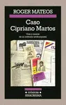 CASO CIPRIANO MARTOS CASO CIPRIANO MARTOS