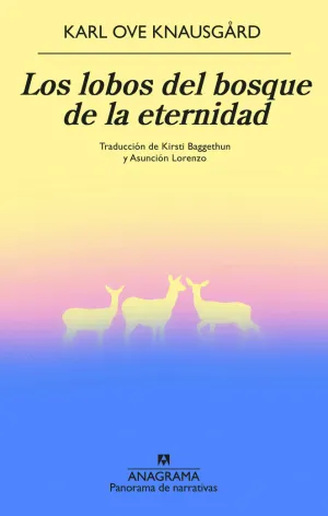 LOBOS DEL BOSQUE DE LA ETERNIDAD, LOS
