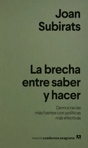 BRECHA ENTRE SABER Y HACER, LA