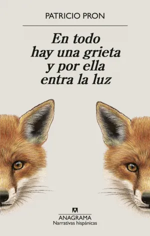 EN TODO HAY UNA GRIETA Y POR ELLA ENTRA LA LUZ