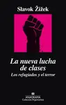 NUEVA LUCHA DE CLASES, LA NUEVA LUCHA DE CLASES, LA