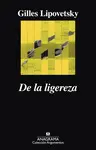 DE LA LIGEREZA DE LA LIGEREZA
