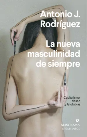 LA NUEVA MASCULINIDAD DE SIEMPRE LA NUEVA MASCULINIDAD DE SIEMPRE