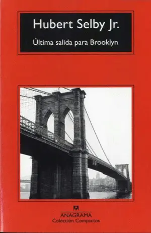 ÚLTIMA SALIDA PARA BROOKLYN