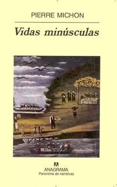VIDAS MINÚSCULAS VIDAS MINÚSCULAS