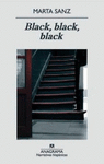 BLACK, BLACK, BLACK