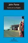 CAMINO DE LOS ÁNGELES CAMINO DE LOS ÁNGELES