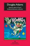 INFORME SOBRE LA TIERRA: FUNDAMENTALMENTE INOFENSIVA INFORME SOBRE LA TIERRA: FUNDAMENTALMENTE INOFENSIVA