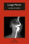 MUJER DE SOMBRA, LA CM MUJER DE SOMBRA, LA CM
