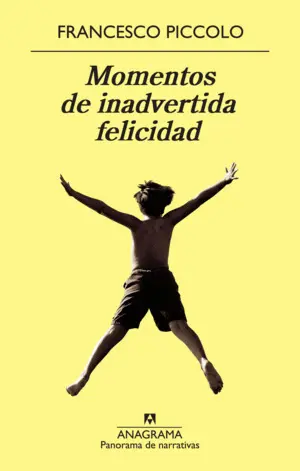 MOMENTOS DE INADVERTIDA FELICIDAD MOMENTOS DE INADVERTIDA FELICIDAD