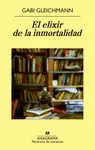 ELIXIR DE LA INMORTALIDAD, EL ELIXIR DE LA INMORTALIDAD, EL