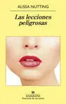LECCIONES PELIGROSAS, LAS