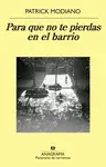 PARA QUE NO TE PIERDAS EN EL BARRIO PARA QUE NO TE PIERDAS EN EL BARRIO