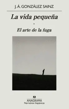 LA VIDA PEQUEÑA LA VIDA PEQUEÑA