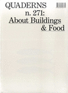 QUADERNS N. 271: ABOUT BUILDINGS AND FOOD  -ENGLISH