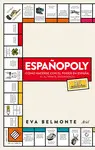 ESPAÑOPOLY ESPAÑOPOLY