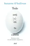TODO ESTÁ EN TU CABEZA TODO ESTÁ EN TU CABEZA