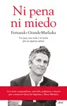 NI PENA NI MIEDO NI PENA NI MIEDO