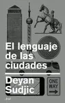 EL LENGUAJE DE LAS CIUDADES EL LENGUAJE DE LAS CIUDADES