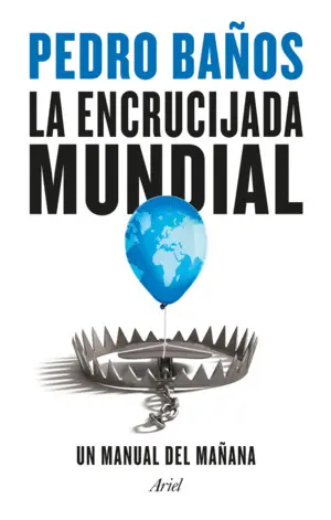 LA ENCRUCIJADA MUNDIAL LA ENCRUCIJADA MUNDIAL