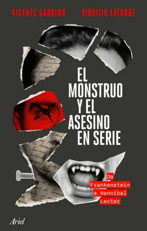 MONSTRUO Y EL ASESINO EN SERIE, EL MONSTRUO Y EL ASESINO EN SERIE, EL
