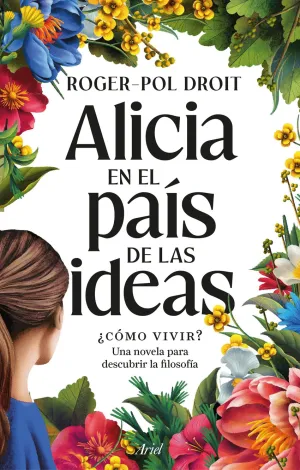 ALICIA EN EL PAIS DE LAS IDEAS