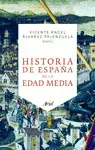 HISTORIA DE ESPAÑA DE LA EDAD MEDIA HISTORIA DE ESPAÑA DE LA EDAD MEDIA