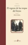 EL REGRESO DE LAS TROPAS DEL FRENTE EL REGRESO DE LAS TROPAS DEL FRENTE