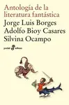 ANTOLOGIA DE LA LITERATURA FANTASTICA ANTOLOGIA DE LA LITERATURA FANTASTICA