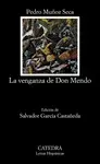 LA VENGANZA DE DON MENDO LA VENGANZA DE DON MENDO