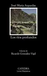 LOS RÍOS PROFUNDOS LOS RÍOS PROFUNDOS