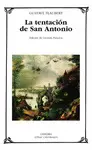 LA TENTACIÓN DE SAN ANTONIO LA TENTACIÓN DE SAN ANTONIO